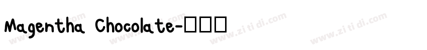 Magentha Chocolate字体转换